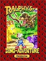 Ralphy's Dino-Adventure 0968590314 Book Cover