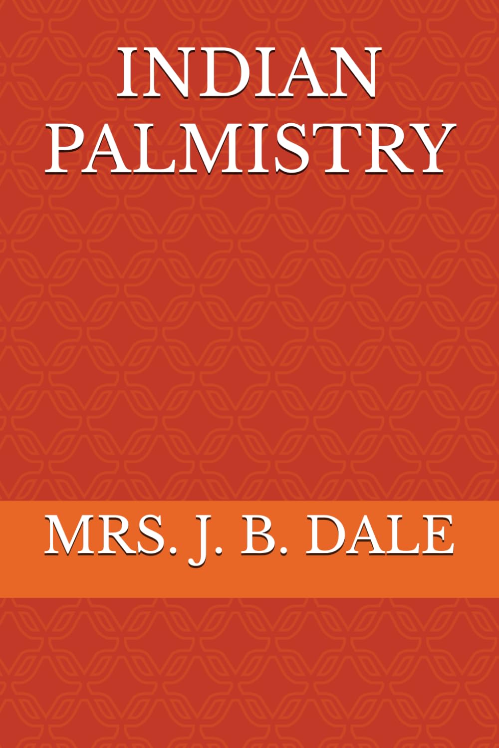 INDIAN PALMISTRY