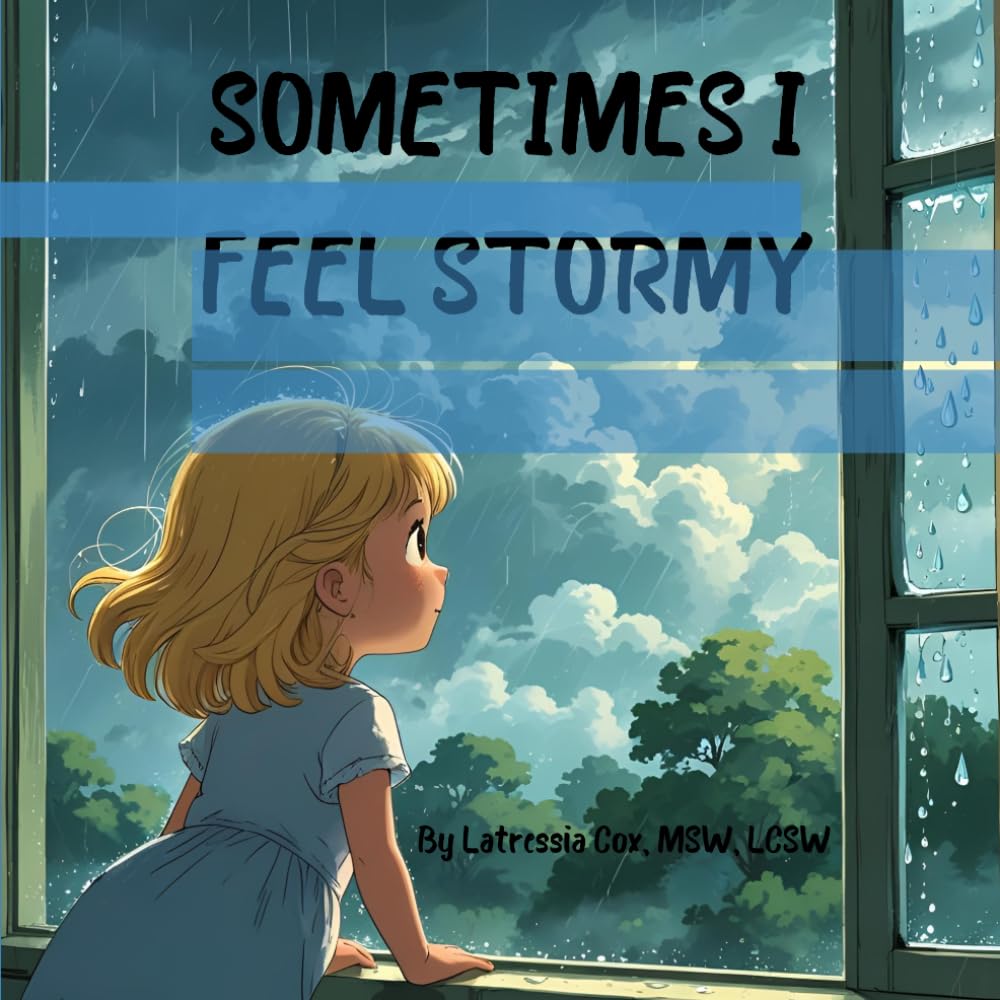 Sometimes I Feel Stormy