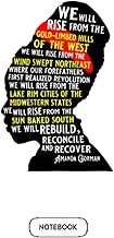 Amanda Gorman Quotes From The Hill We Climb Poem We Will Rise Notebook: Diary, Journal, Matte Finish Cover, Lined College ...