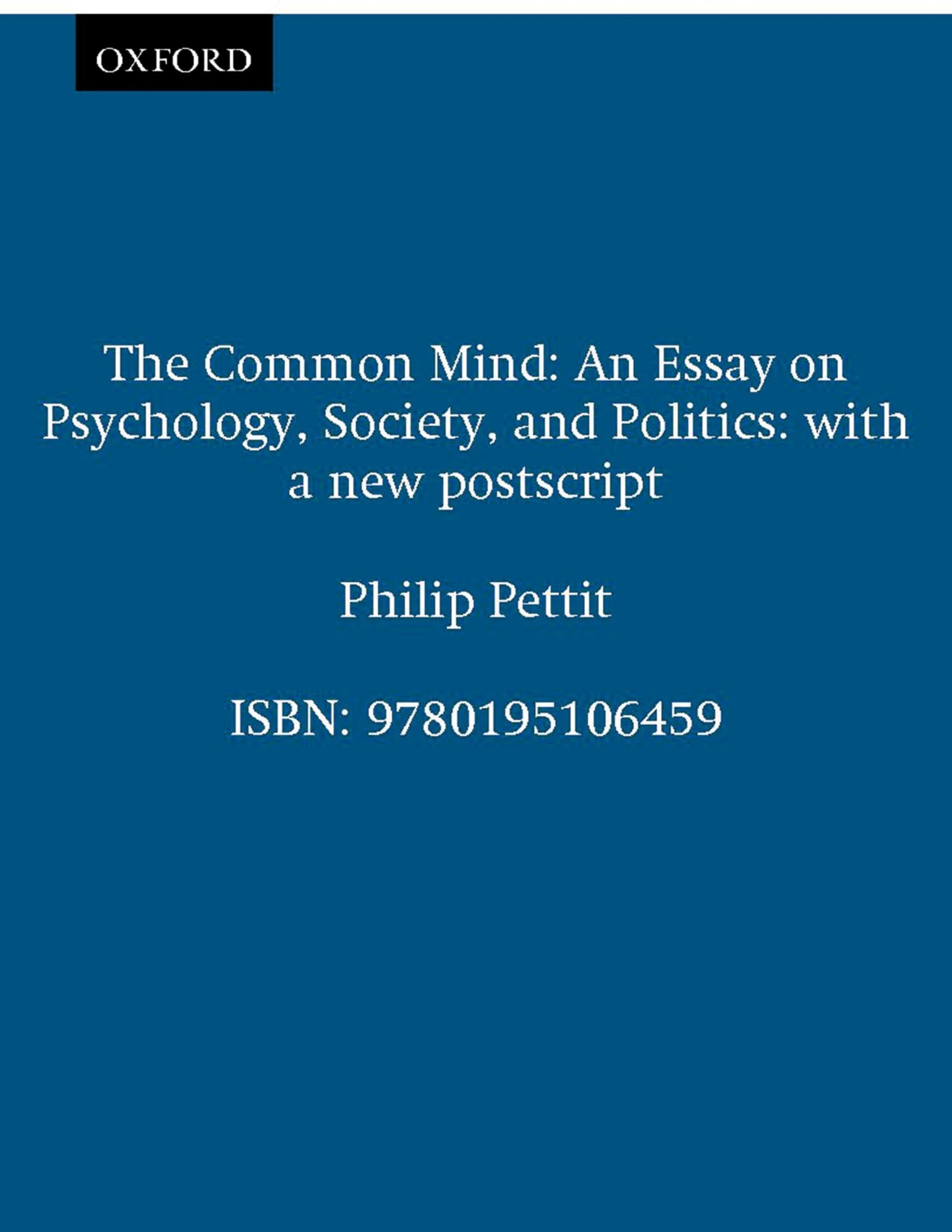 The Common Mind: An Essay on Psychology, Society, and Politics