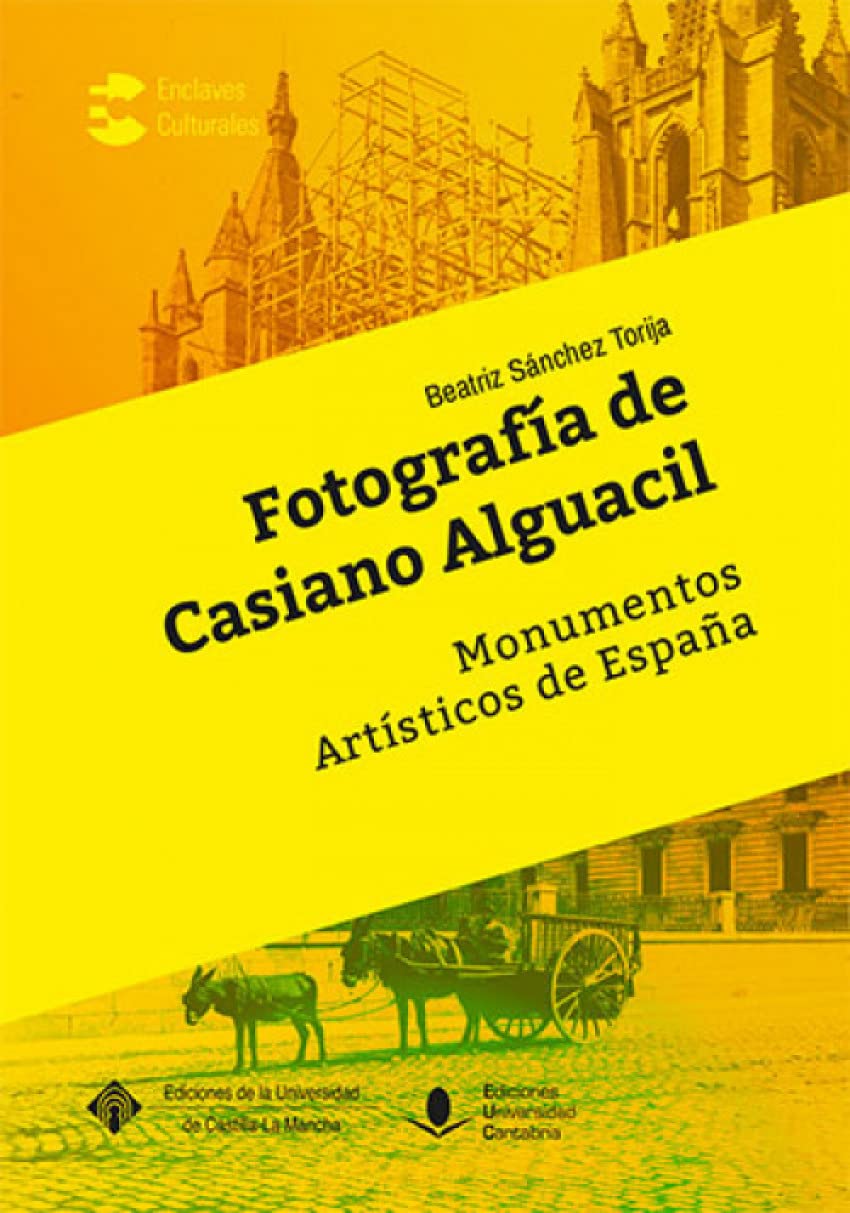 Fotografía de Casiano Alguacil: Monumentos Artísticos de España: 001 (ENCLAVES CULTURALES)