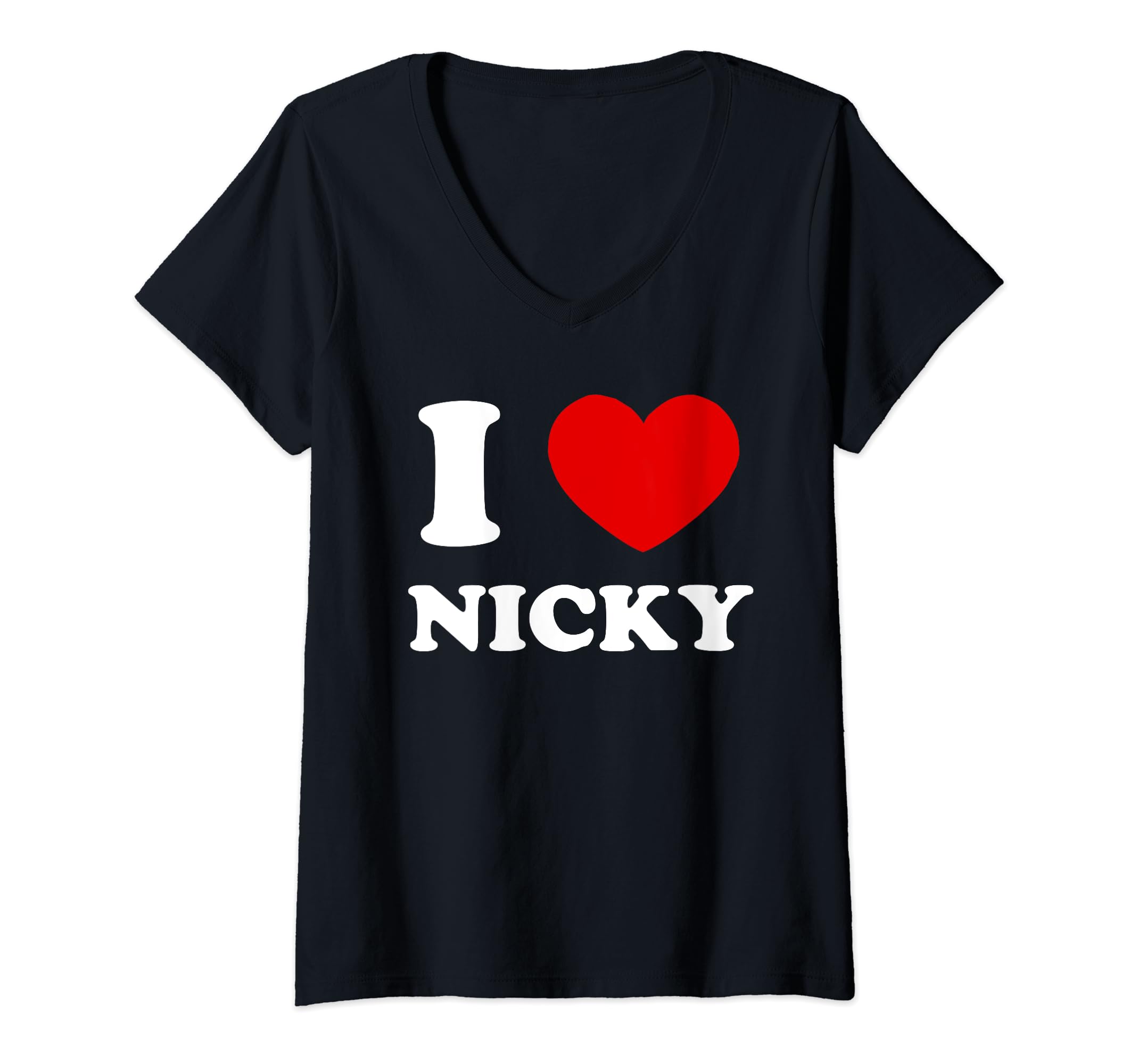 I Love Nicky by FoxioI Love Nicky I Heart Nicky Funny Nicky V-Neck T-Shirt