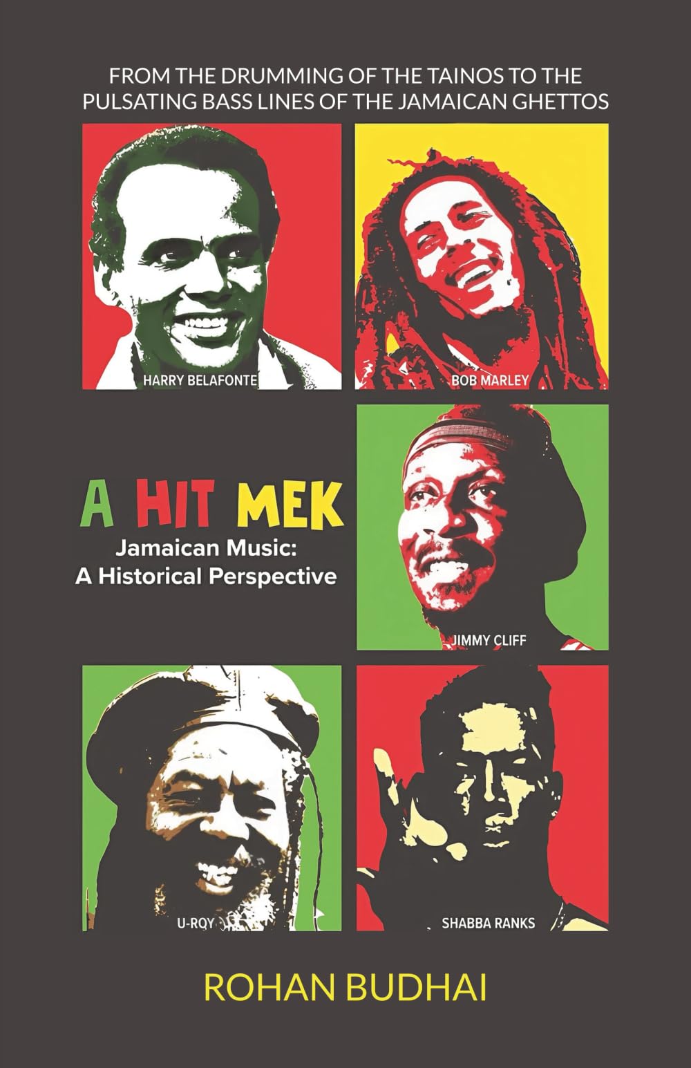 A Hit Mek: Jamaican Music: A Historical Perspective