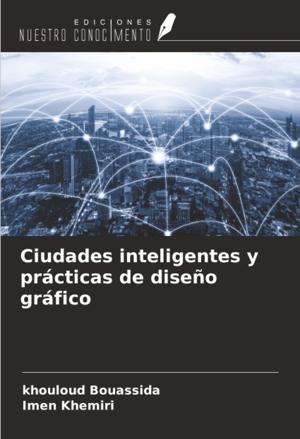 Ciudades inteligentes y prácticas de diseño gráfico