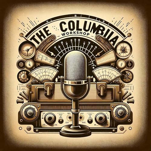Columbia Workshop Radio Show - OTR cover art