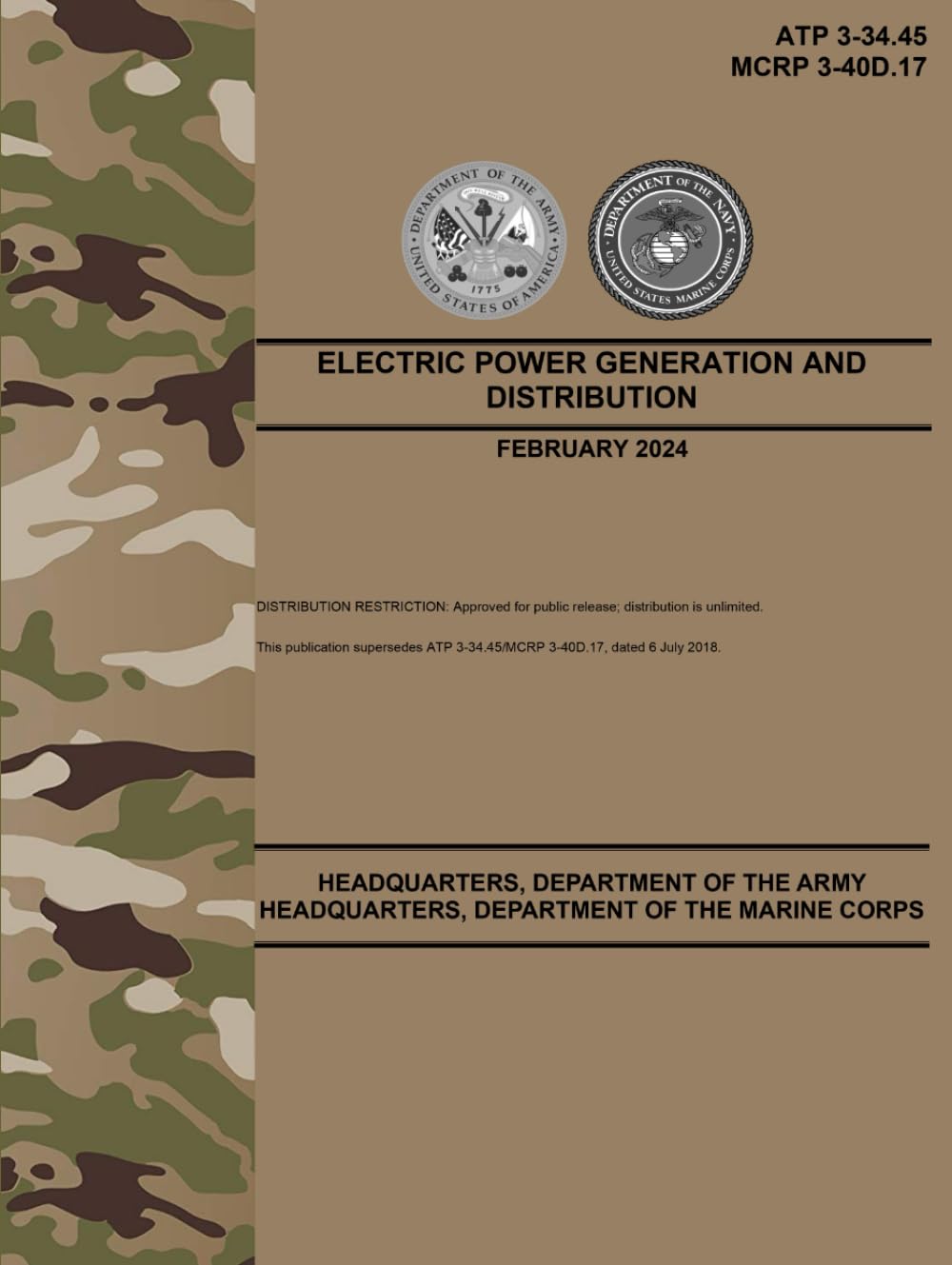 ATP 3-34.45 / MCRP 3-40D.17 Electric Power Generation and Distribution - Feb. 2024