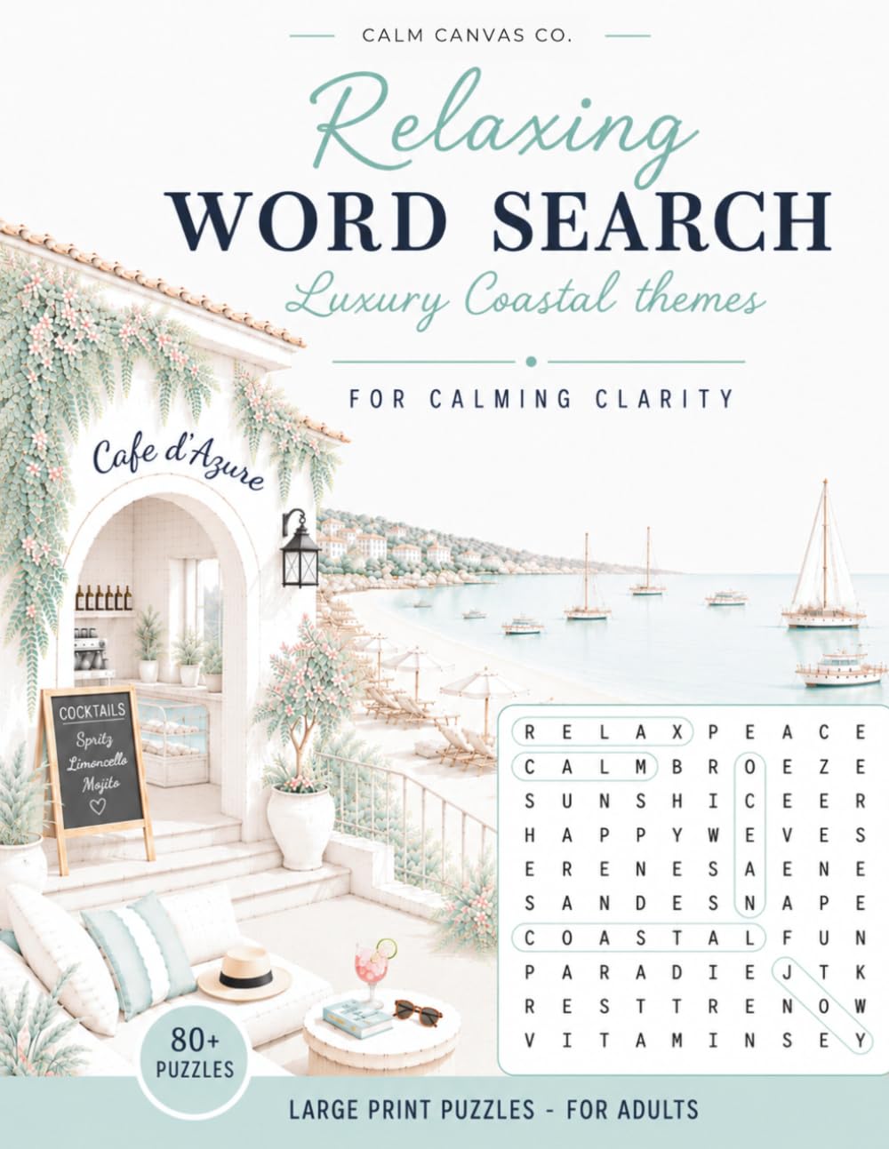 Relaxing Word Search: Luxury Coastal themes for Calming Clarity: Large Print Puzzles for Adults