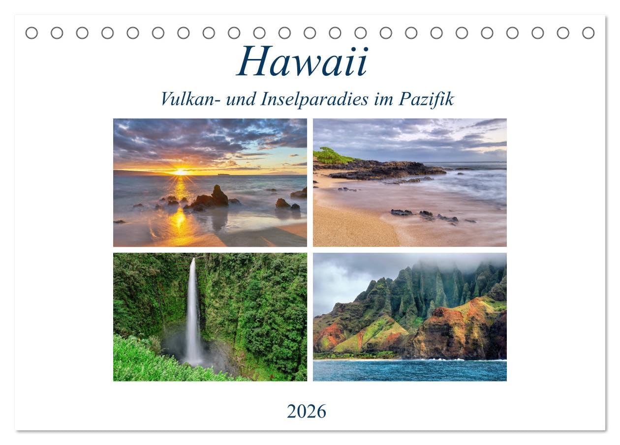 Hawaii - Vulkan- und Inselparadies im Pazifik (Tischkalender 2026 DIN A5 quer), CALVENDO Monatskalender: Bilderreise über die Hawaii Inseln Kauai, Maui, Oahu und Big Island