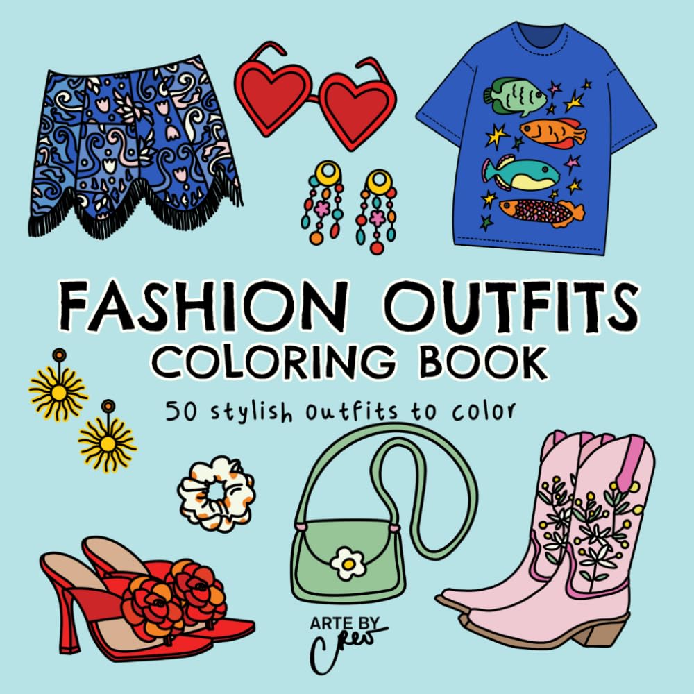 Fashion Outfits Coloring Book: 50 Stylish Outfits to Color