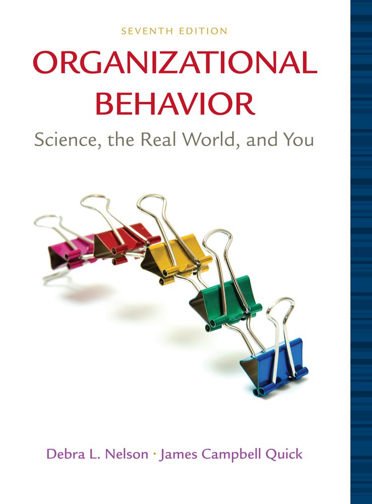 Bundle: Organizational Behavior: Science, The Real World, and You, 7th + Aplia Printed Access Card + Aplia Edition Sticker