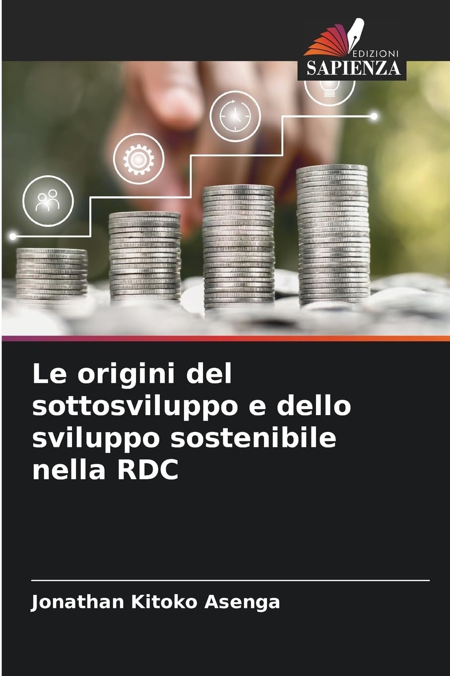 Le origini del sottosviluppo e dello sviluppo sostenibile nella RDC