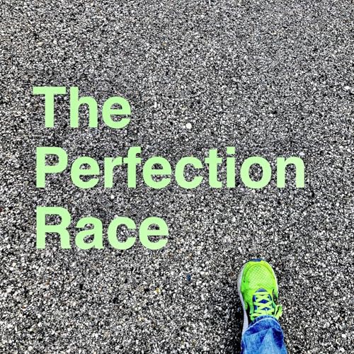 The perfection race