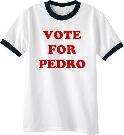 zerogravitee Vote for Pedro Short Sleeve Ringer T-Shirt