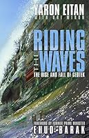 Riding the Waves: The Rise and Fall of Geotek 1592991203 Book Cover