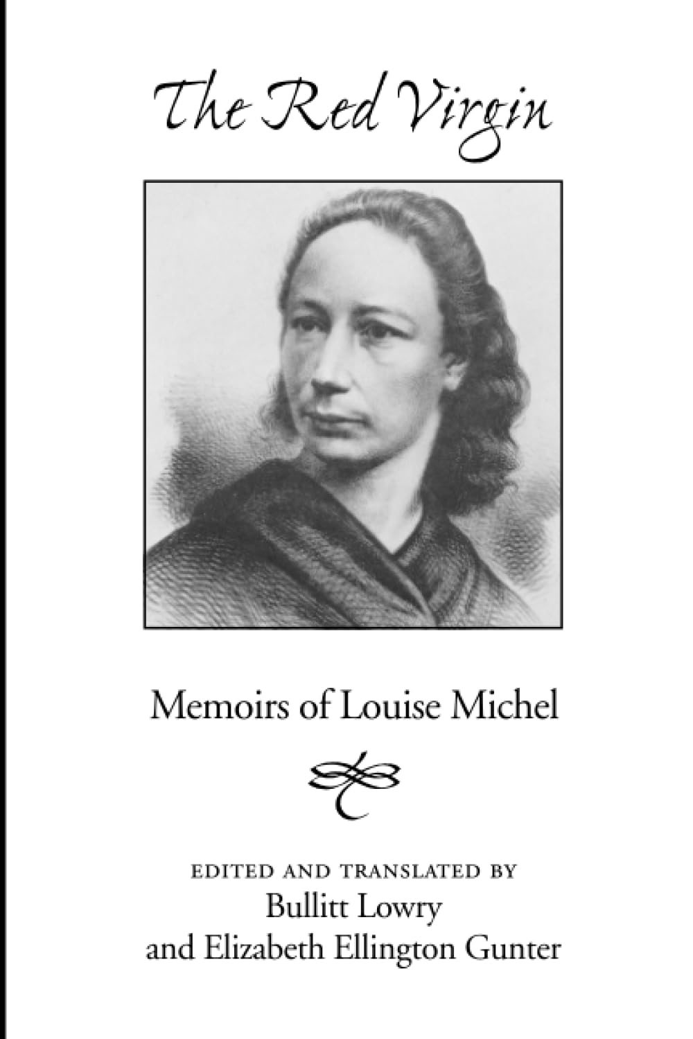 Red Virgin: Memoirs Of Louise Michel
