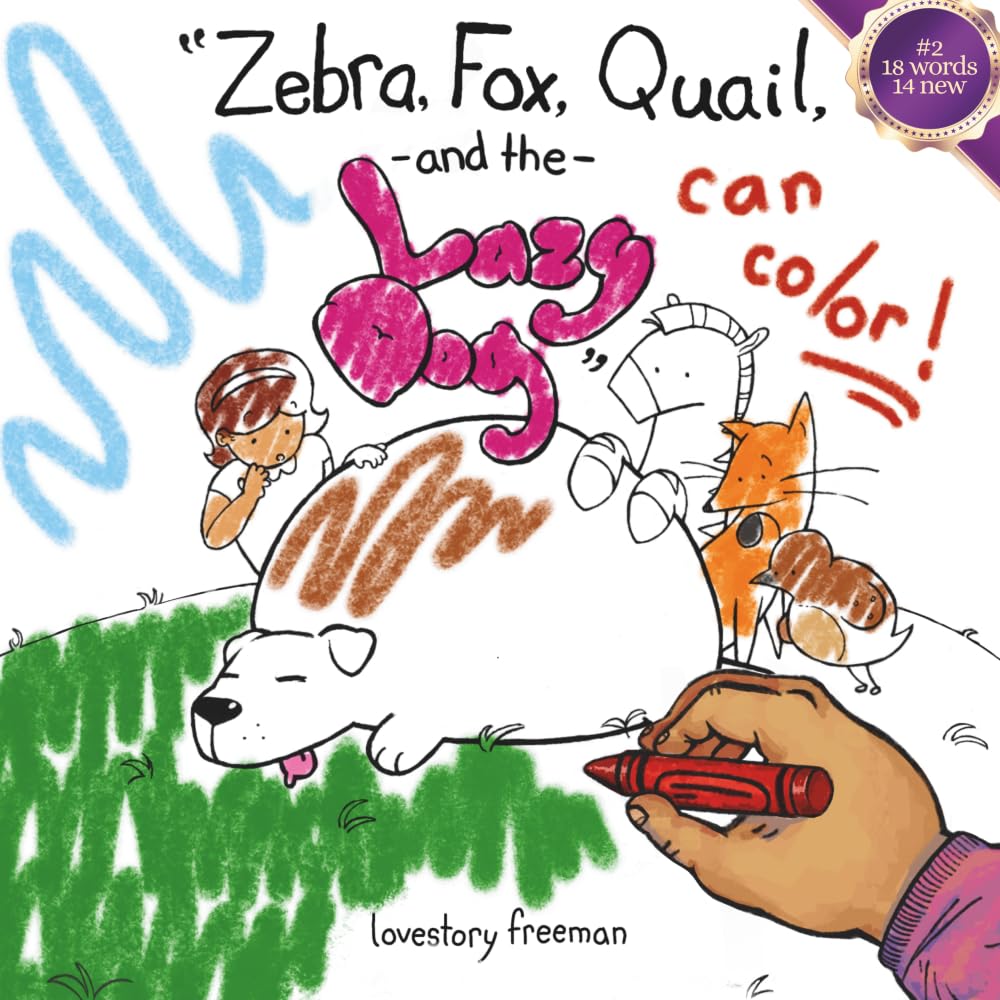Zebra, Fox, Quail, and the Lazy Dog Can Color
