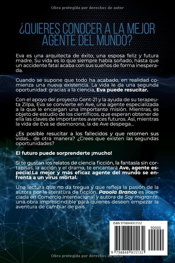 Miniatura 2 de AVE, AGENTE ESPECIAL La mejor y más eficaz agente del mundo se enfrenta a un virus mortal (Spanish Edition)
