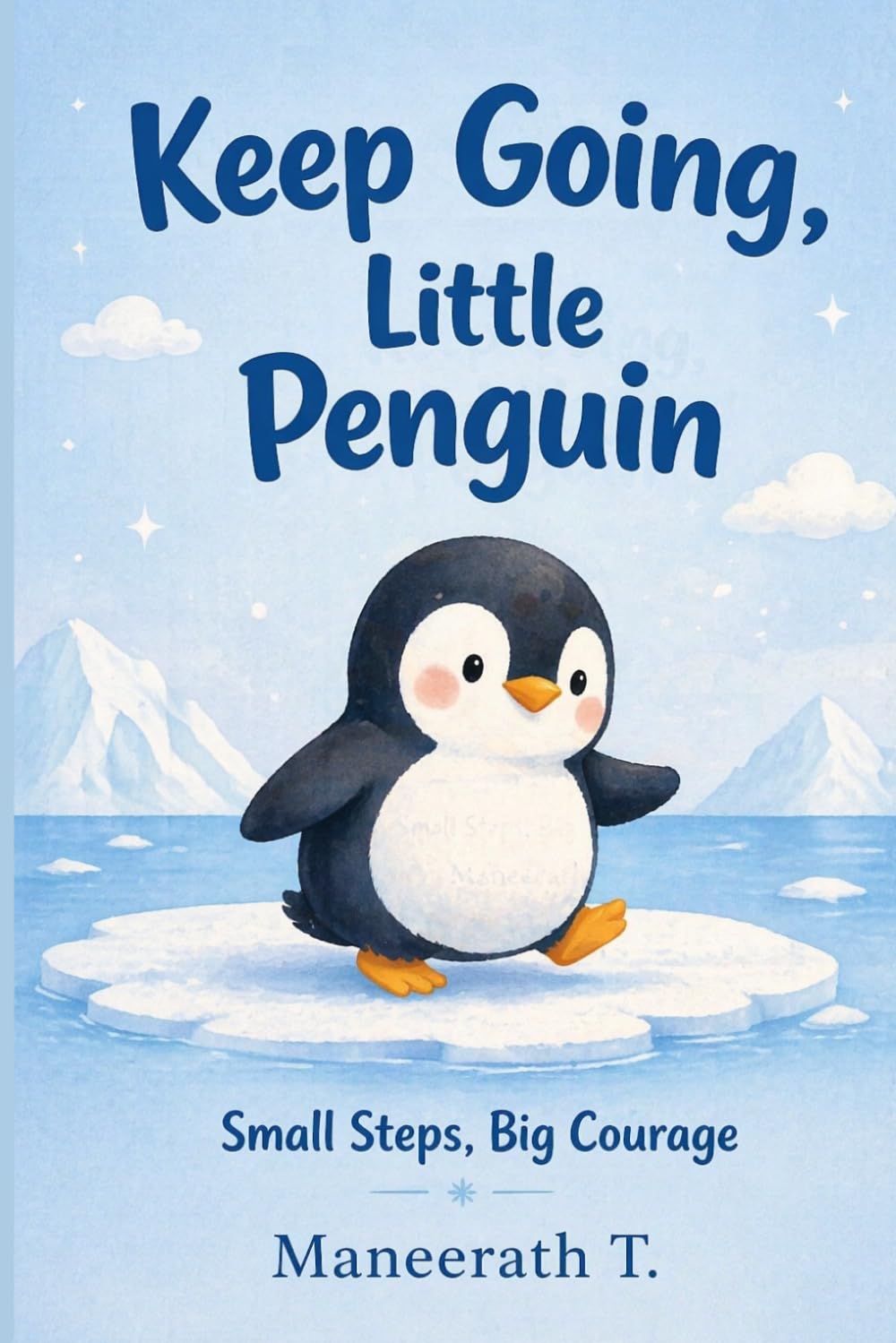 Keep going, Little penguin