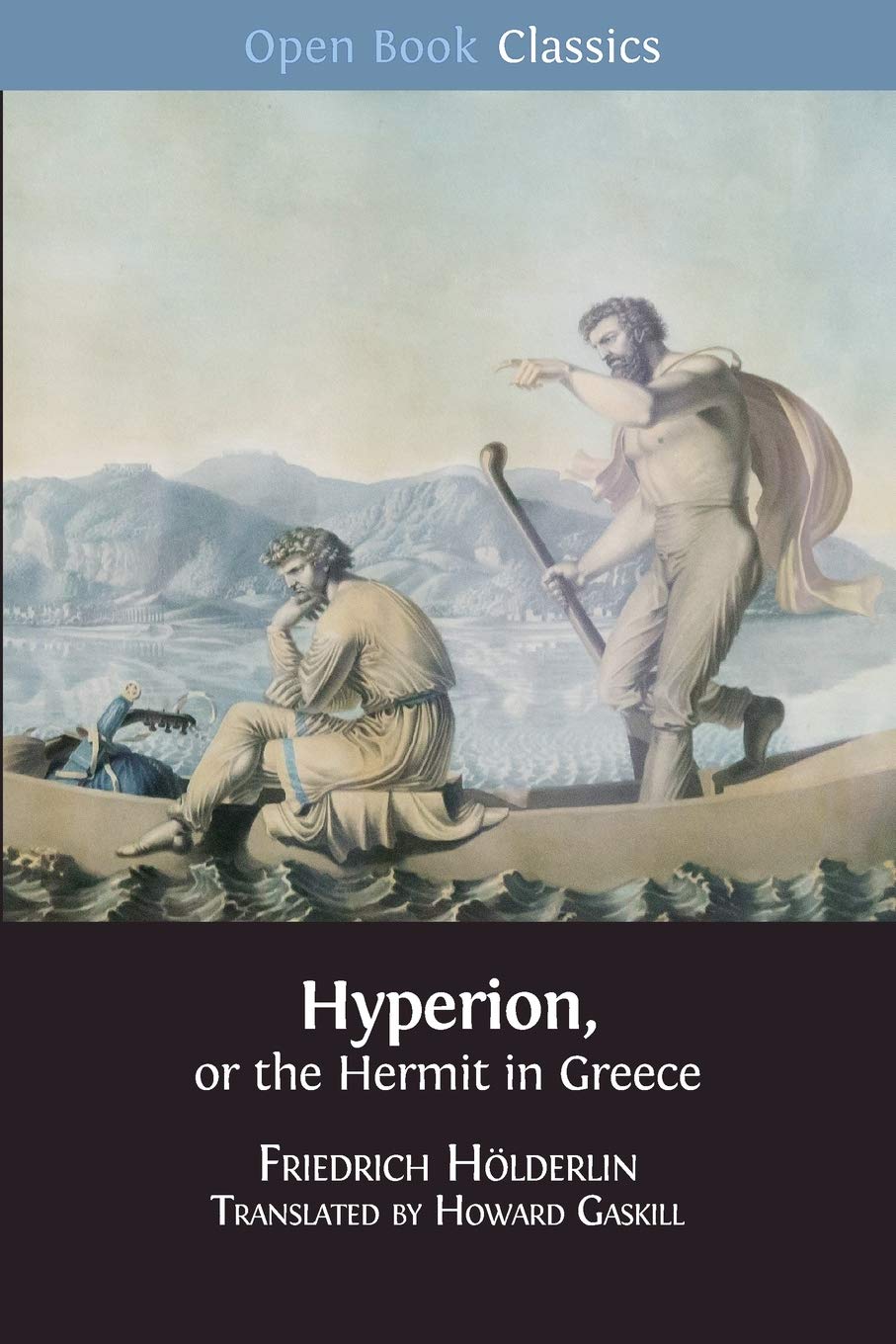 Hyperion, or the Hermit in Greece: 10 (Open Book Classics)