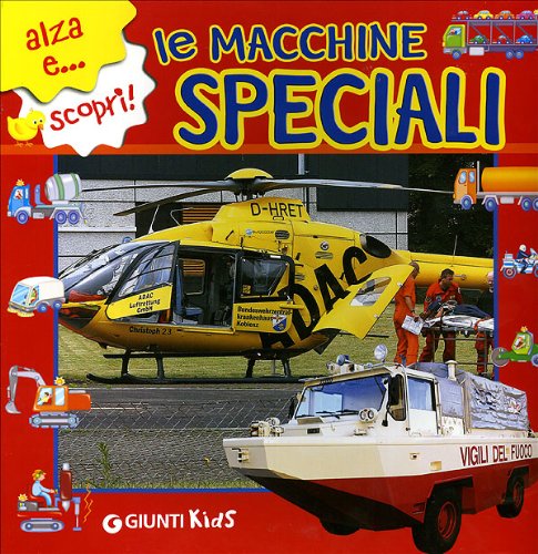 Le macchine speciali. Ediz. illustrata Le macchine speciali. Ediz. illustrata