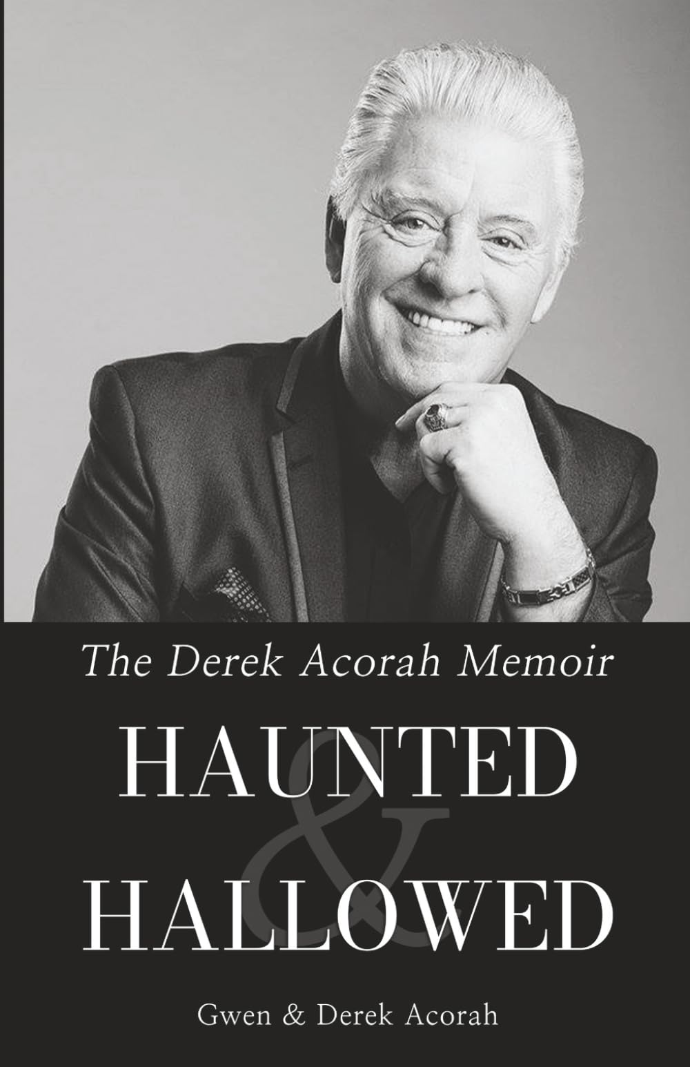 Haunted & Hallowed – The Derek Acorah Memoir