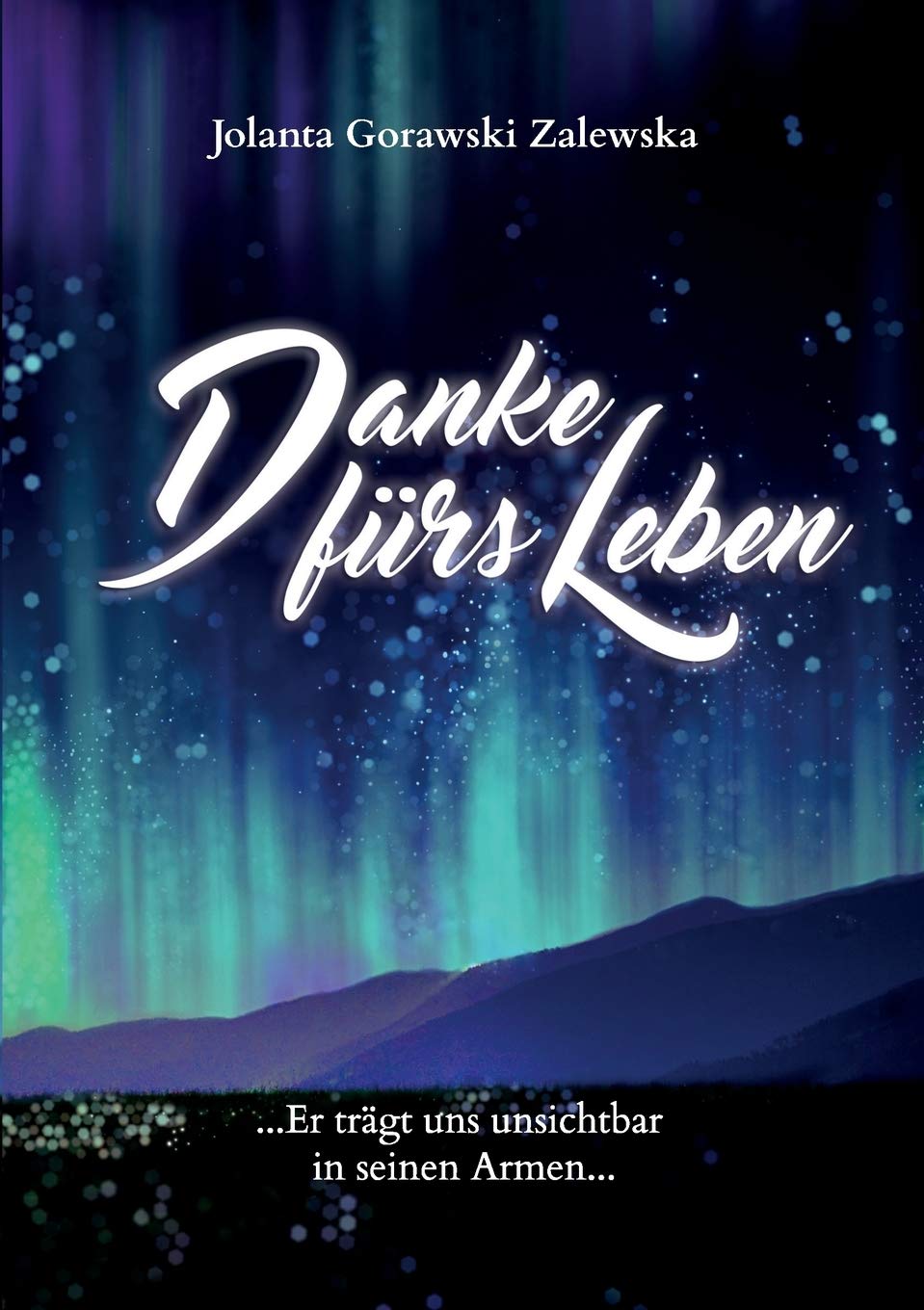 Danke fürs Leben (German Edition)