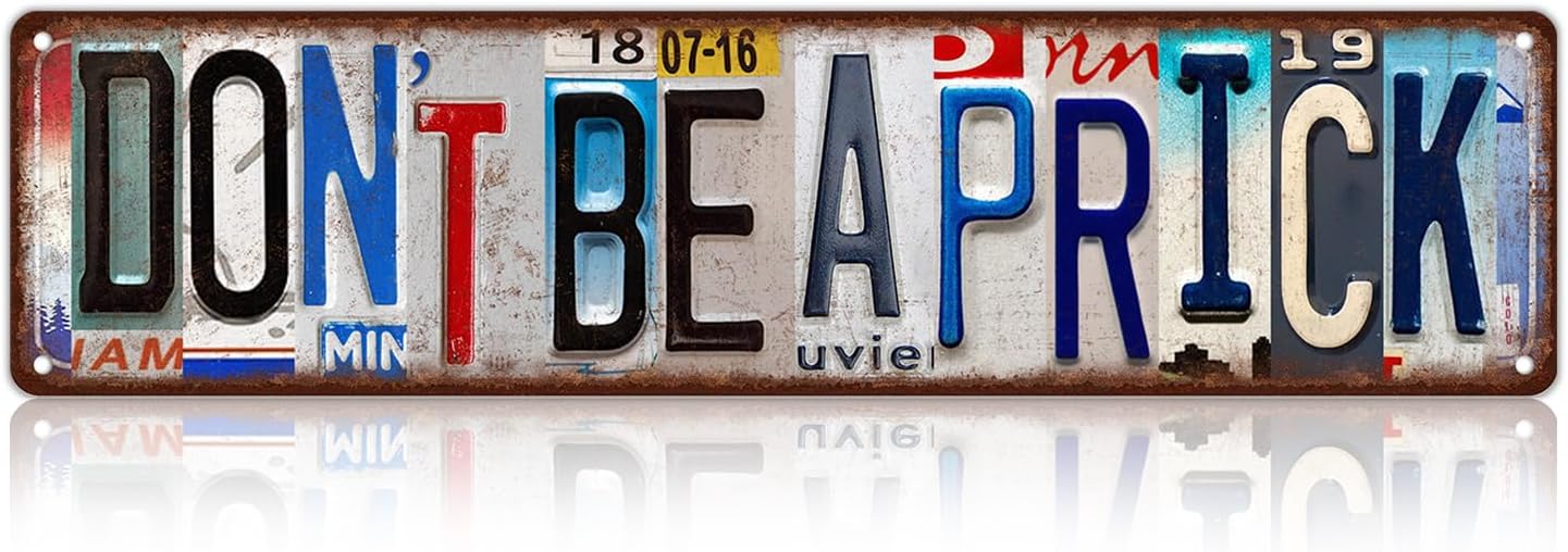 Vintage Don't Be a Prick Street Sign Wall Decor Metal Tin Signs for Bar Home Bedroom Garage