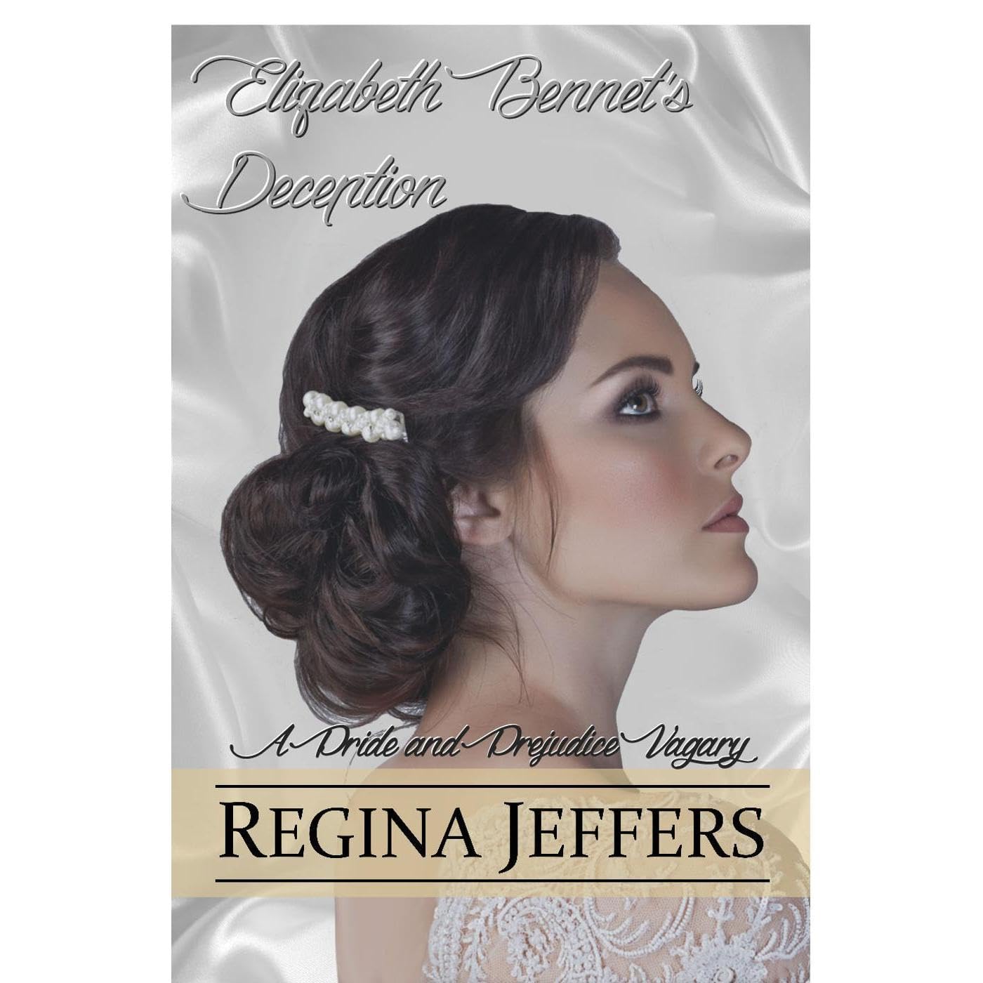 Elizabeth Bennet's Deception