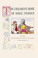 The Children's Book of Bible Stories B000JSR9M0 Book Cover