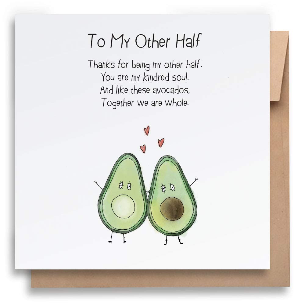 Jolly Good Valentine's Day Card - Half an Avocado, for him, for her, for them with funny rhyme, printed on 100% recycled card
