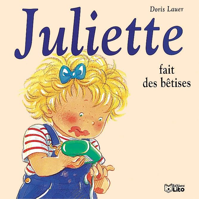 JULIETTE FAIT DES BETISES