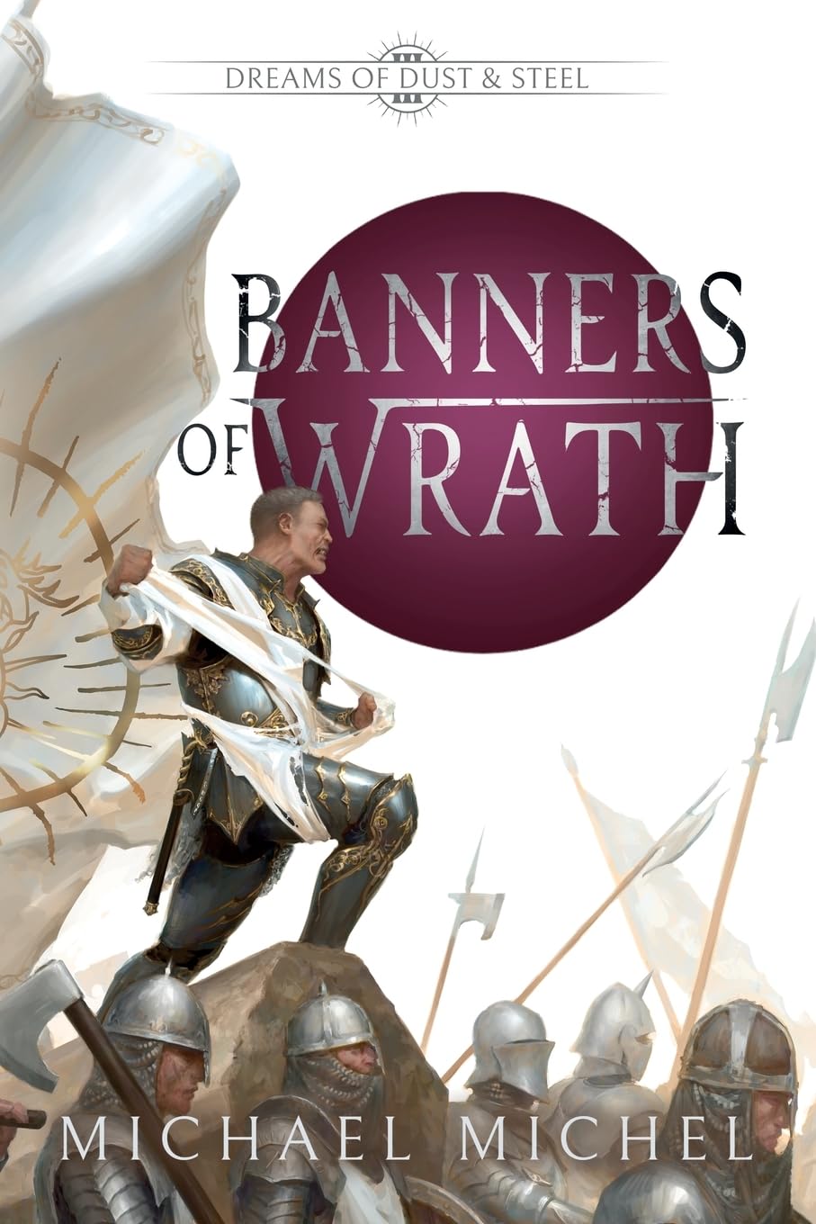 Banners of Wrath: An Epic Fantasy Book (Dreams of Dust and Steel)