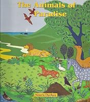 The Animals of Paradise (Fables from the East) 1900251094 Book Cover
