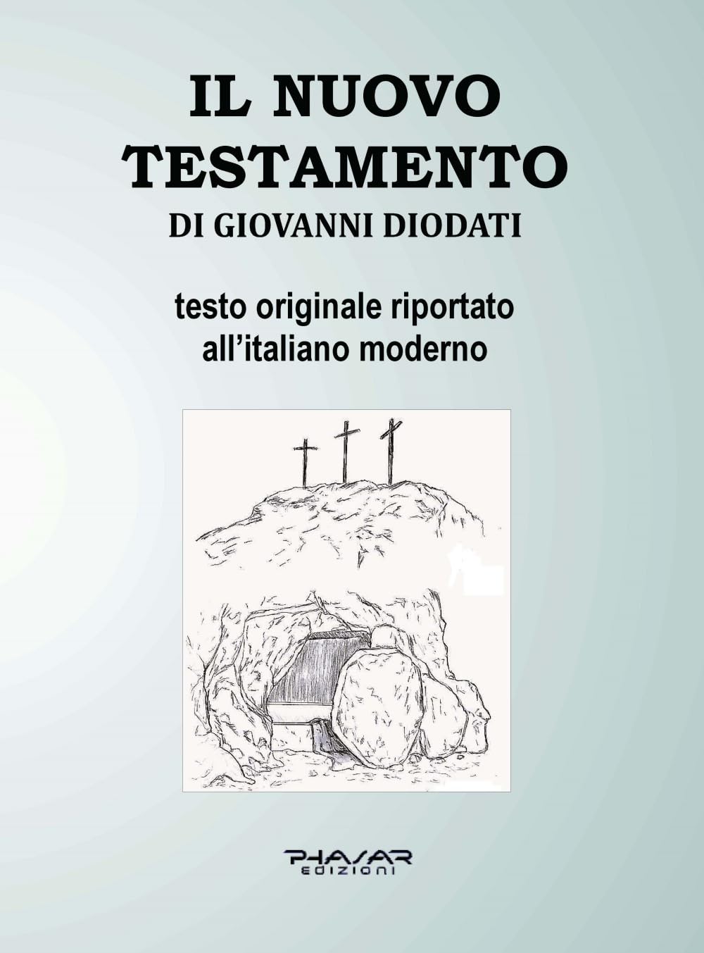 Il Nuovo Testamento Di Giovanni Diodati - 4