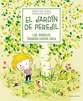 Los Arboles También Hacen Caca 8414033954 Book Cover