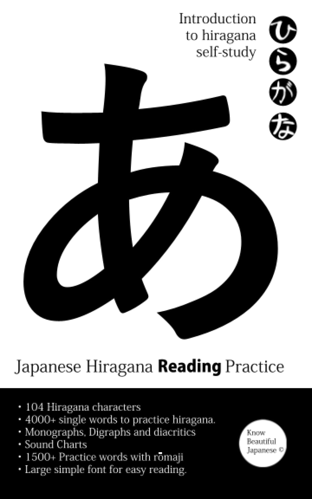 Japanese Hiragana Reading Practice: Read Hiragana small portable book for self-study, 104 characters, 4000+ words to exercise single words reading. ..