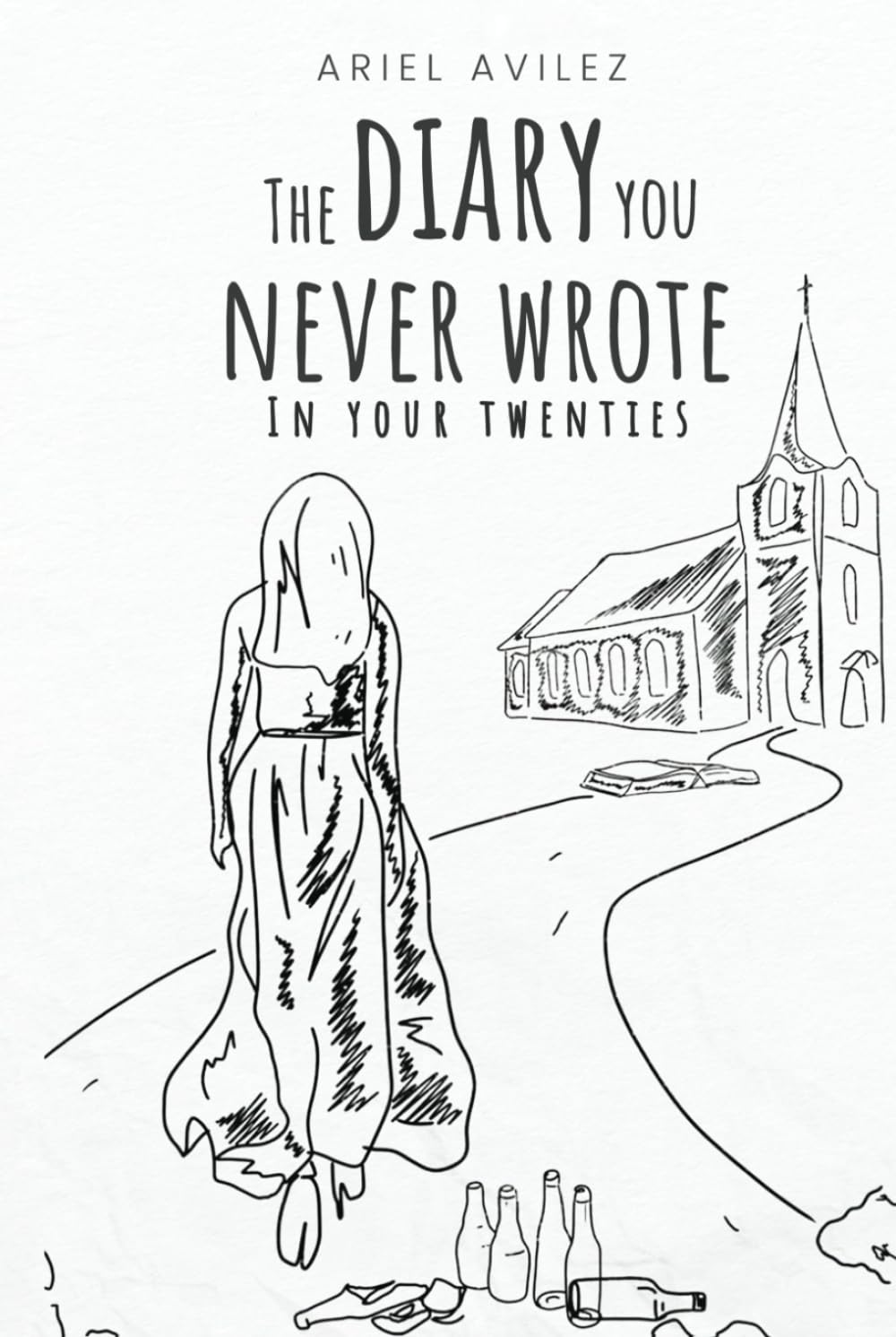 The Diary You Never Wrote
