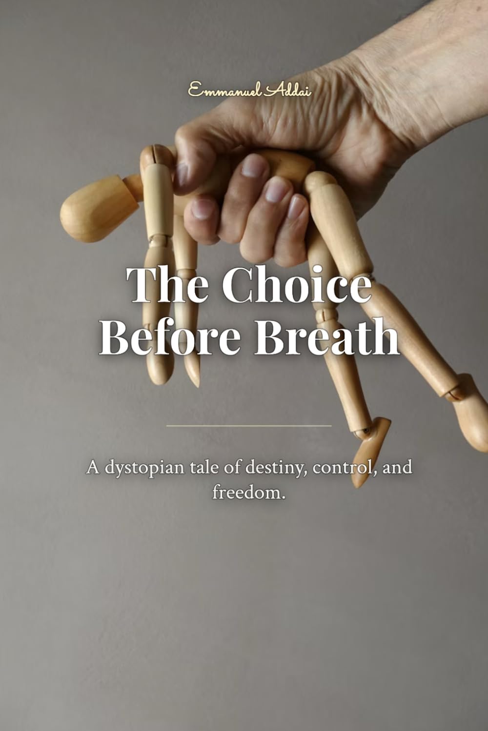 The Choice Before Breath: A dystopian tale of destiny, control, and freedom.