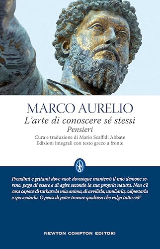 L'arte di conoscere se stessi. Pensieri. Testo greco a fronte