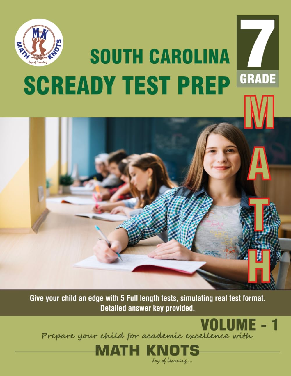 South Carolina State ( SC READY) , 7th Grade MATH Practice Tests ,Volume 1