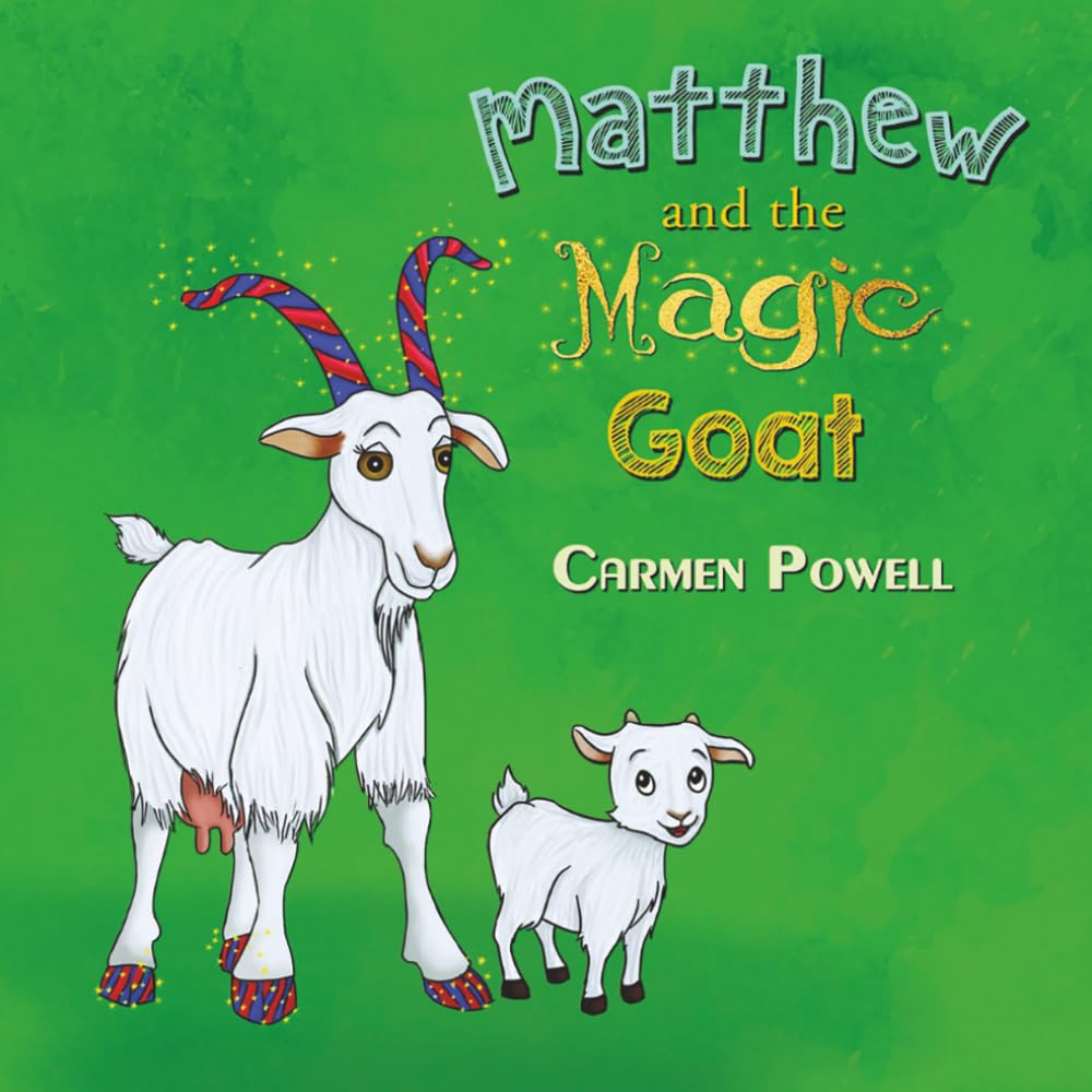 Matthew and the Magic Goat (The Adventures of Sprite)
