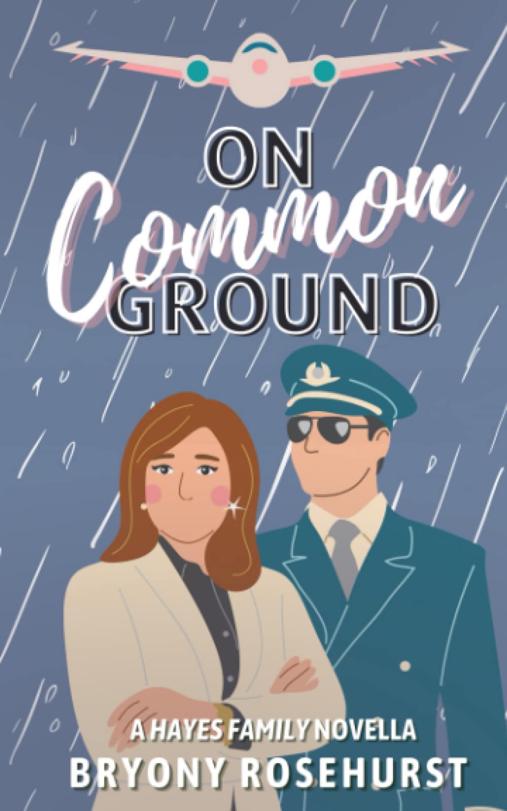 On Common Ground: A second chance romance novella (Hayes Family)