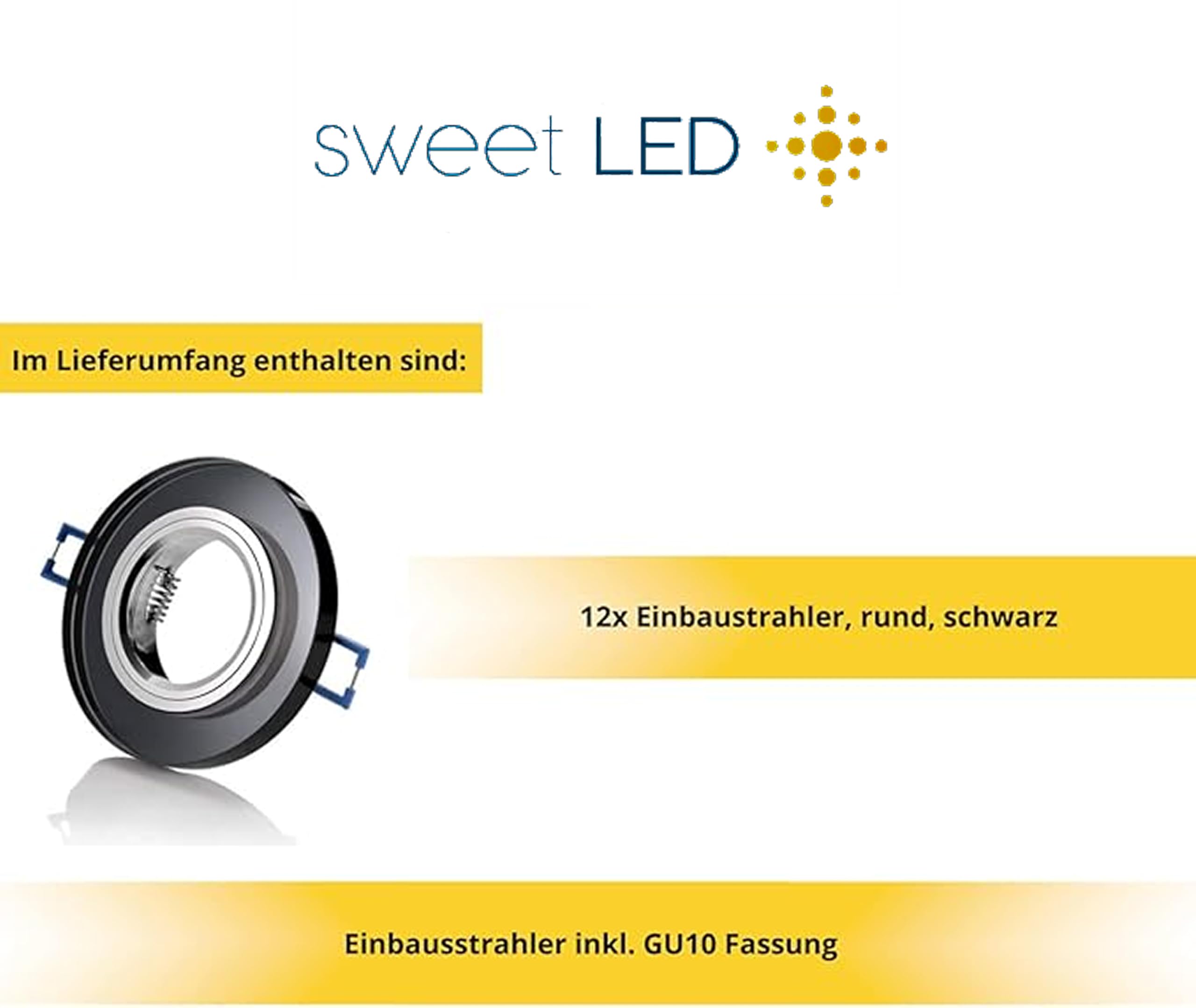 Sweet Led Einbaustrahler 230 V 12er Set – GU10 Deckenspots aus Glas Schwarz inkl. Fassung, Einbaurahmen, Ø 68 mm Runde Rahmen für Decke