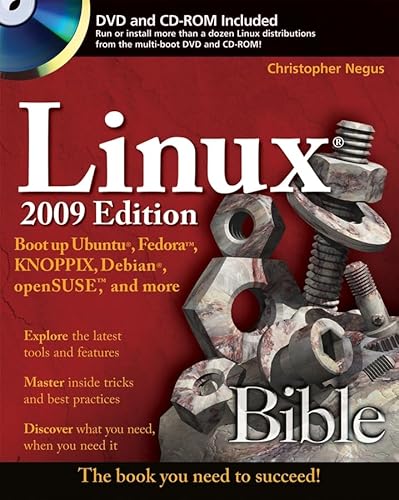 Linux Bible 2009 Edition: Boot up Ubuntu, Fedora, KNOPPIX, Debian, openSUSE, and more