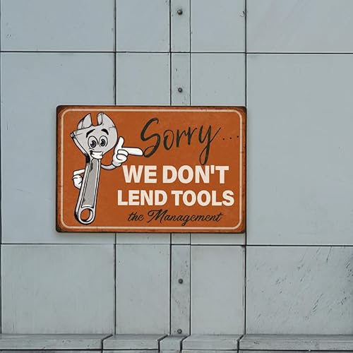Miniatura 7 de Letreros de metal vintage de 8 x 12 pulgadas, letrero de metal con texto en inglés "We Don't Lend Tools" (We Don't Lend Tools), póster retro,