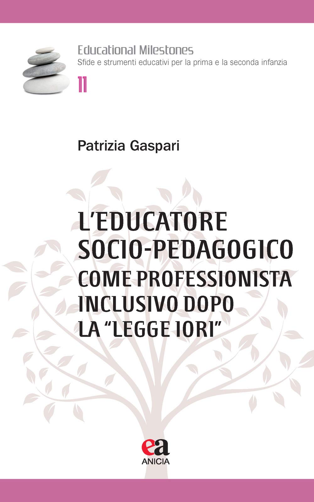 L'educatore Socio-Pedagogico Come Professionista Inclusivo Dopo La «Legge Iori» - 4