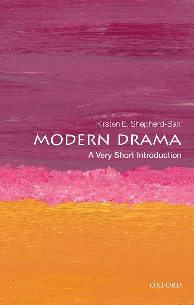 Modern Drama A Very Short Introduction Very  by Kirsten Shepherd-Barr PAPERBACK