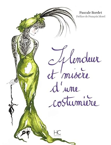 Splendeur et misère d'une costumière
