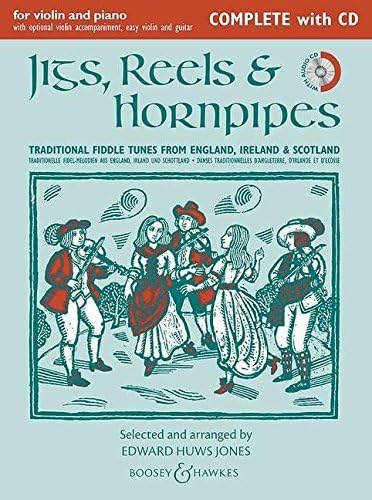 Edward Huws Jones: Jigs, Reels & Hornpipes (New Complete Edition) Violin and Piano, with CD